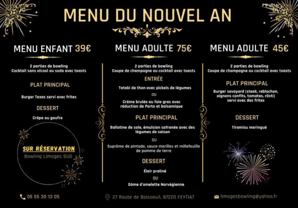 MENU SOIRÉE DU NOUVEL AN - BOWLING LIMOGES SUD/FEYTIAT - SUR RÉSERVATION